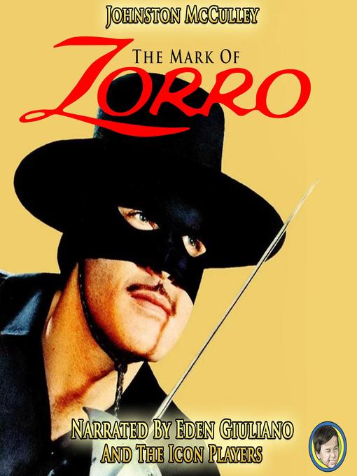 Title details for The Mark of Zorro by Johnston McCulley - Available